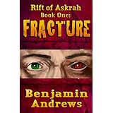 Rift of Askrah Book 1Fracture