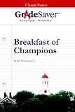 GradeSaver (TM) ClassicNotes Breakfast of Champions: Study Guide