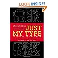 Just My Type: A Book About Fonts