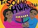 The Sound Of Kwanzaa