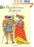 Renaissance Fashions (Dover Fashion Coloring Book)