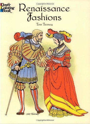 renaissance fashions dover fashion coloring book