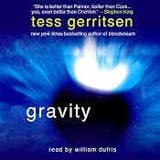 Gravity | [Tess Gerritsen]