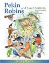 Pekin Robins & Small Softbills: Management & Breeding
