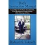 Bud's Instruction Manual: Learn More Then the Basics About Janitorial, Floor Maintenance, Carpet Cleaning, Office Cleaning and More