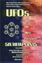 UFOs and the Alien Presence: Six Viewpoints