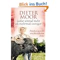Lieber einmal mehr als mehrmals weniger: Frisches aus der arschlochfreien Zone