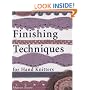 Finishing Techniques for Handknitters: Improve the Look and Fit of Every Design