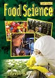 Food Science (Cool Science)