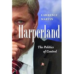Harperland: The Politics of Control