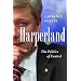 Harperland: The Politics of Control