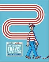 Where's Waldo? The Ultimate Travel Collection (Waldo)