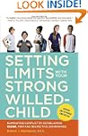 Setting Limits with Your Strong-Wille...