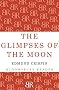 The Glimpses of the Moon