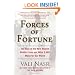 Forces of Fortune: The Rise of the New Muslim Middle Class and What It Will Mean for Our World