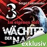H&ouml;rbuch Wächter 3: Im eigenen Saft