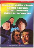 Billy Connolly - World Tour of Australia, Alan Davies - Urban Trauma, Lee Evans- Live in Scotland, Ben Elton - Very Live Tour de Force (Speaking Volumes)