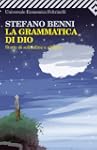 La grammatica di Dio: Storie di solit...