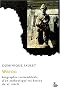 Waroc : Biographie vraisemblable d'un authentique roi breton du VIe si�cle