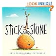 Stick and Stone
