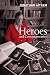 Heroes and Contemporaries