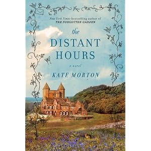 The Distant Hours: A Novel