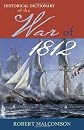 Historical Dictionary of the War of 1812