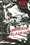 Chambacu: Black Slum (Discoveries)
