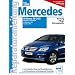 Mercedes B-Klasse (W245) Benziner und Diesel: Benziner: B150, B 170, B170 NGT, B200, B200 Turbo; Diesel: B180 CDi, B200 CDi (Reparaturanleitungen)