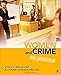 Women and Crime: The Essentials (Women in the Criminal Justice System)