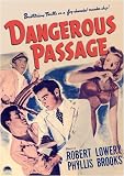 Dangerous Passage