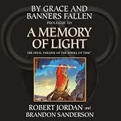 By Grace and Banners Fallen: Prologue to A Memory of Light | [Robert Jordan, Brandon Sanderson]