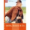 Jacke, Bolero & Co: Designer-Mode zum Selbermachen - Stricken & H�keln