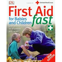 First Aid for Babies and Children Fast