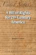 A Bill of Rights for 21st Century America