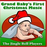 Grand Babys First Christmas Music