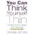 You Can Think Yourself Thin: Transform Your Shape with Hypnosis