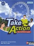 Anglais Bac pro Take Action : A2-B1