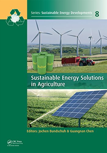 Sustainable Energy Solutions in Agriculture (Sustainable Energy Developments)