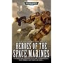 Heroes of the Space Marines (Warhammer 40,000)