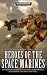 Heroes of the Space Marines (Warhammer 40,000)