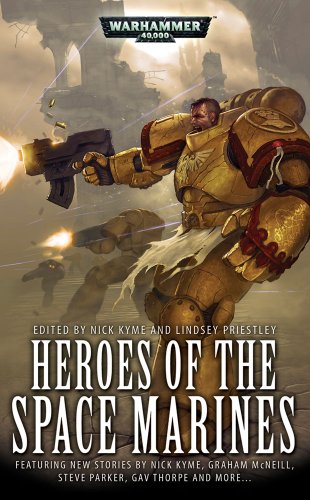 Cover image : Heroes of the Space Marines (Warhammer 40,000)