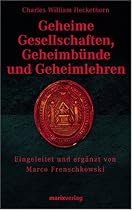 Geheime Gesellschaften, Geheimbünde und Geheimlehren