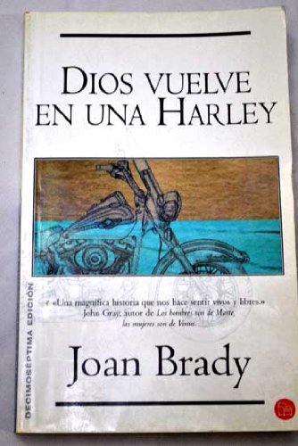 Dios vuelve en una harley