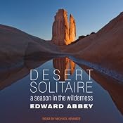 Desert Solitaire: A Season in the Wilderness | [Edward Abbey]