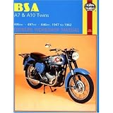 BSA A7 and A10 Twins, 1947 to 1962 (Owners Workshop Manual) by J. R. Clew