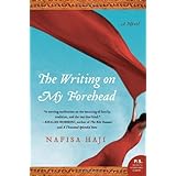 The Writing on My Forehead: A Novel (P.S.)