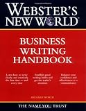 Webster's New World Business Writing Handbook