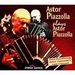 Astor Piazzolla Plays Astor Pi