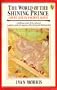 The World of the Shining Prince: Court Life in Ancient Japan (Peregrine Books)